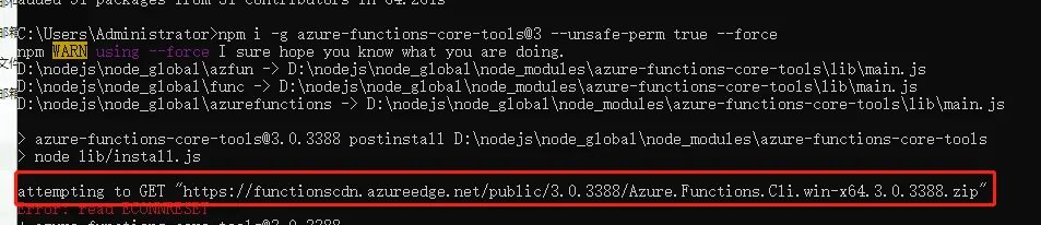 npm报错read ECONNRESET或azure-functions-core-tools下载不动
