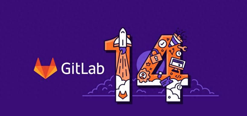 GitLab 14.0发布，在DevOps和Git存储等方面有大幅改善