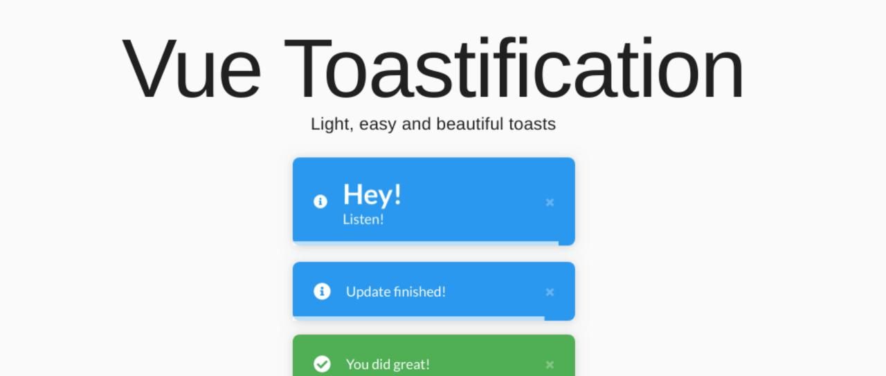 基于 Vue 超美丽Toast提示组件Vue-Toastification