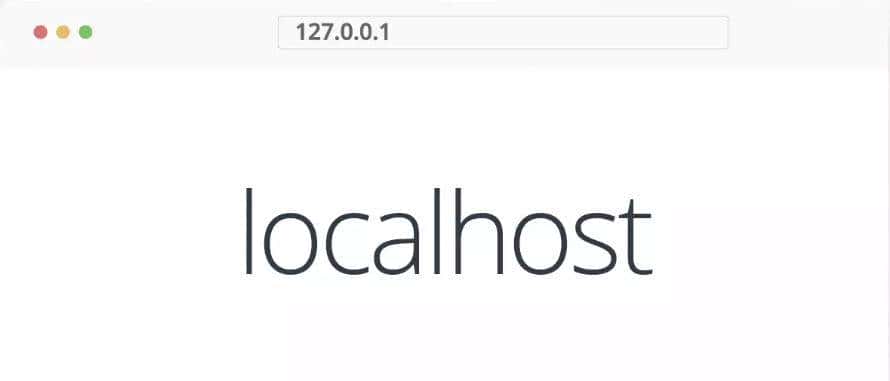 一文弄懂localhost和127.0.0.1