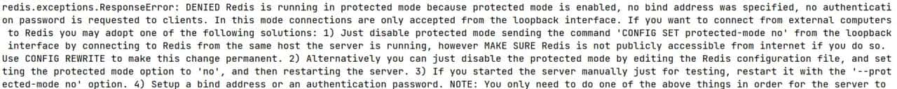 python3 redis.exceptions.ResponseError: DENIED Redis is running in protected mode because protect...