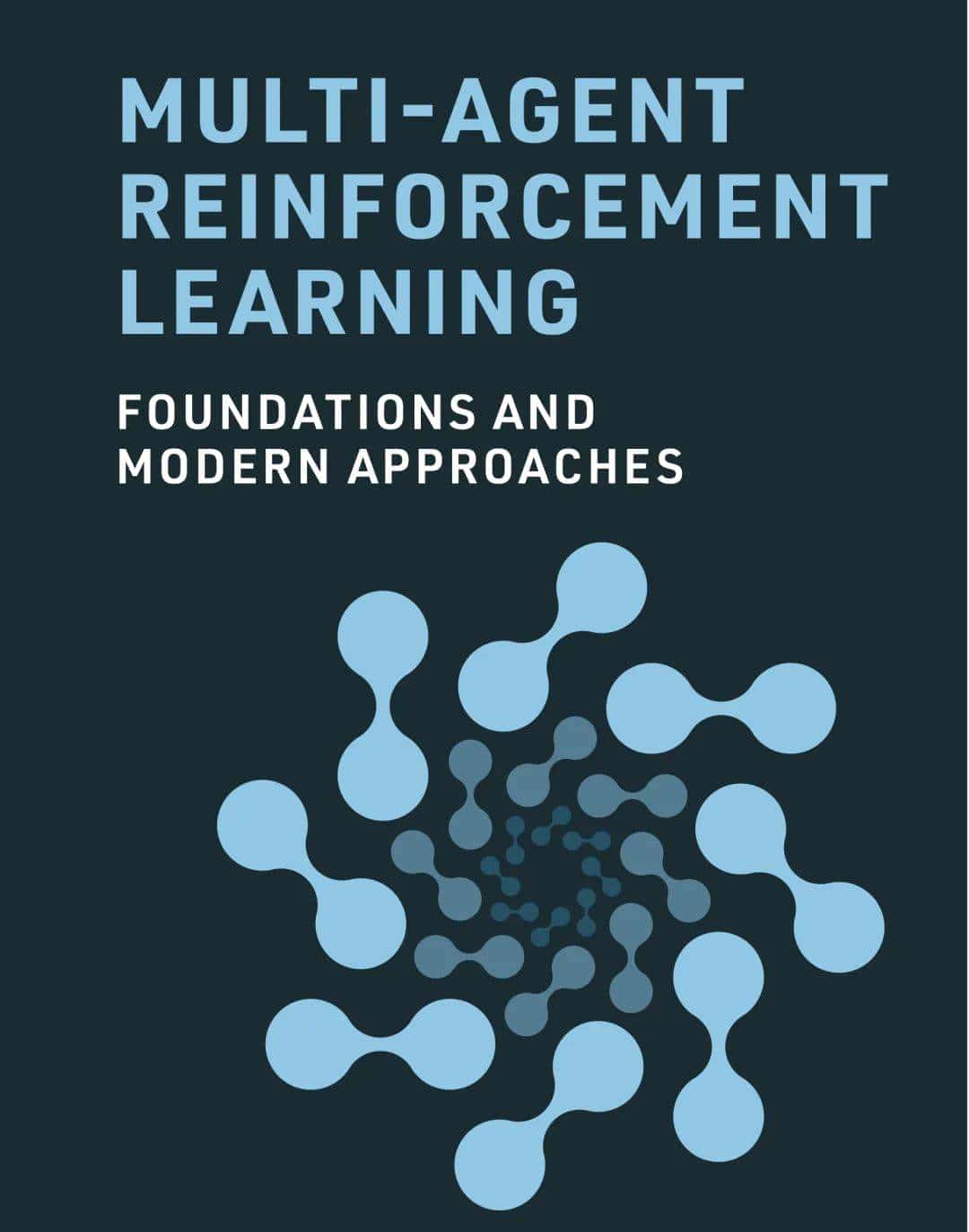 多智能体强化学习：从单智能体到 LLM-Agents 的演进丨「大模型时代下的Agent建模与仿真」读书会·周二直播