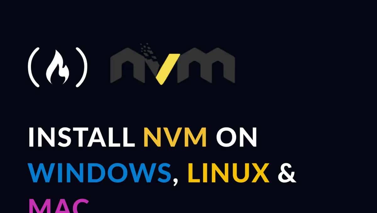 Node 版本管理器 NVM 安装指南