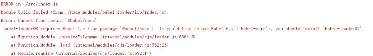 babel-loader@8 requires Babel 7.x (the package @babel/core ). If you d like to use Babel 6.x ( bab