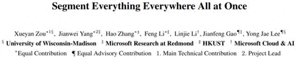 一次性分割一切,比SAM更强,华人团队的通用分割模型SEEM来了