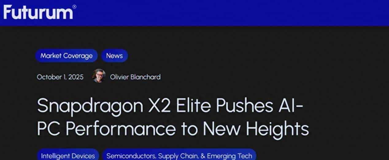 高通发布骁龙X2 Elite处理器，称兼容超 90% 的常见 Windows 游戏