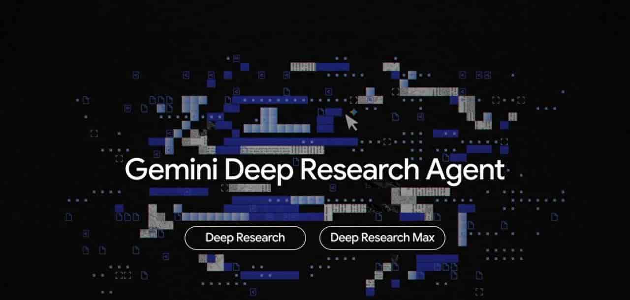 谷歌发布Deep Research Max，基于Gemini 3.1 Pro